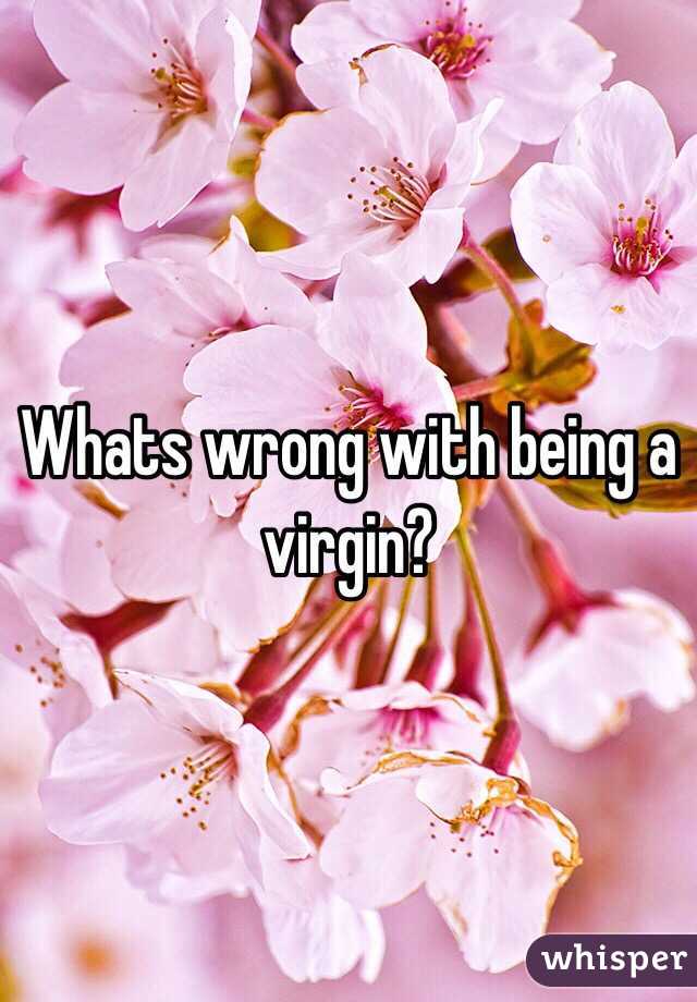 whats-wrong-with-being-a-virgin