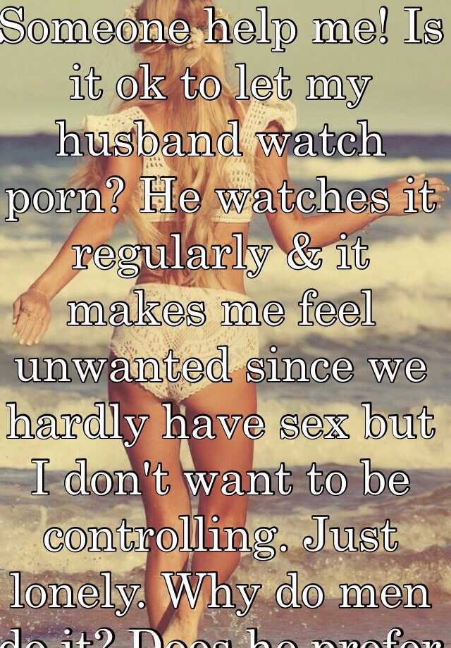 Husband Likes Watch Wife