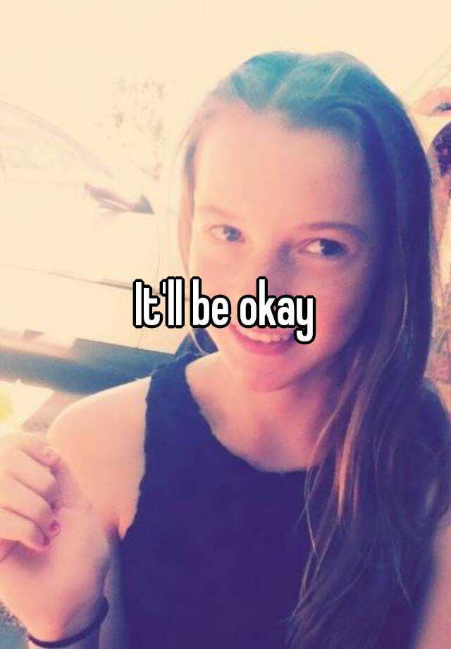 it-ll-be-okay