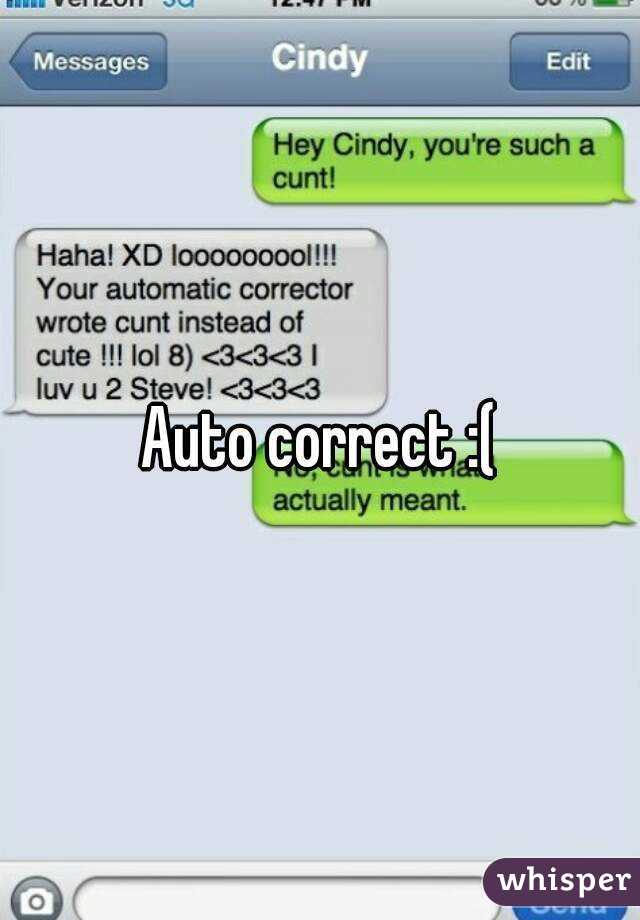 Auto correct :(