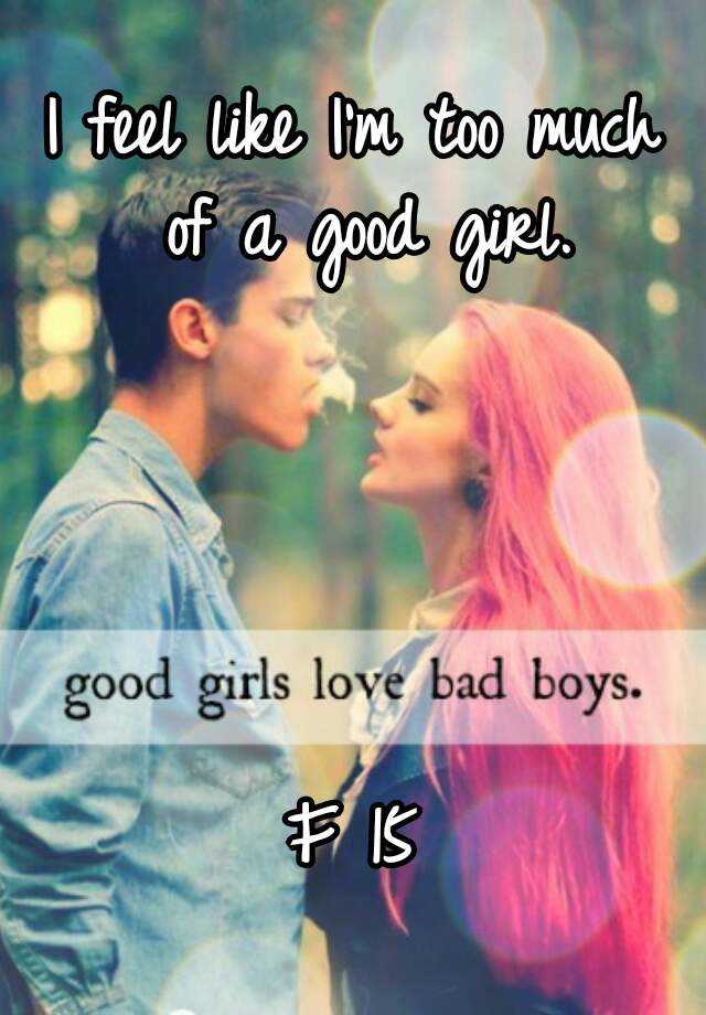 Love me bad. Bad boy парень с девушкой. Good girl Love Bad boy. Good girl Love Bad guy.