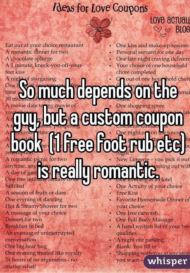 So much depends on the guy, but a custom coupon book  (1 free foot rub etc) is really romantic.