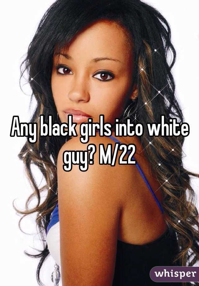 Any black girls into white guy? M/22