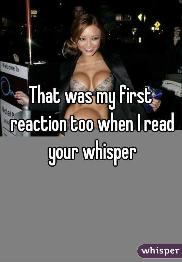 That was my first reaction too when I read your whisper