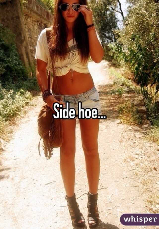 Side hoe...