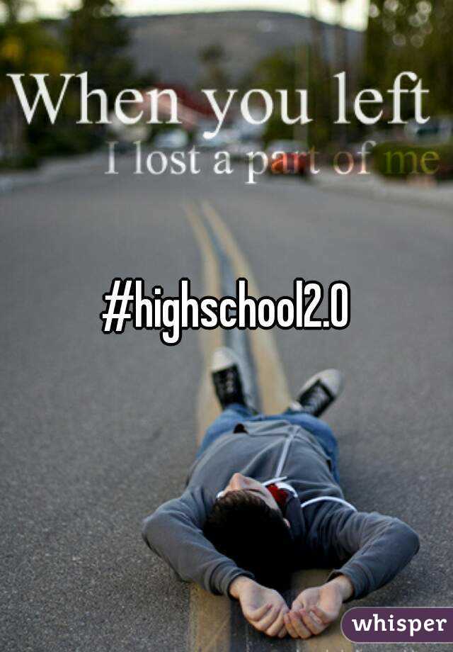 #highschool2.0