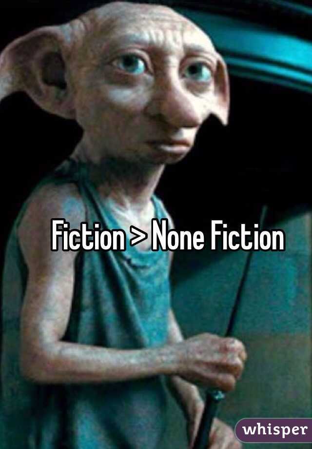 Fiction > None Fiction 