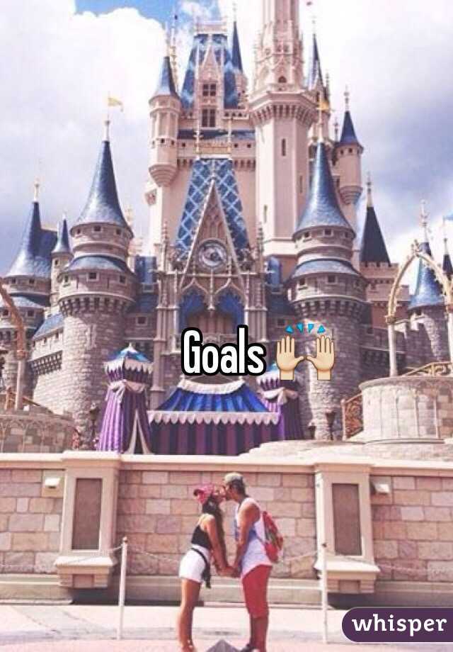 Goals 🙌