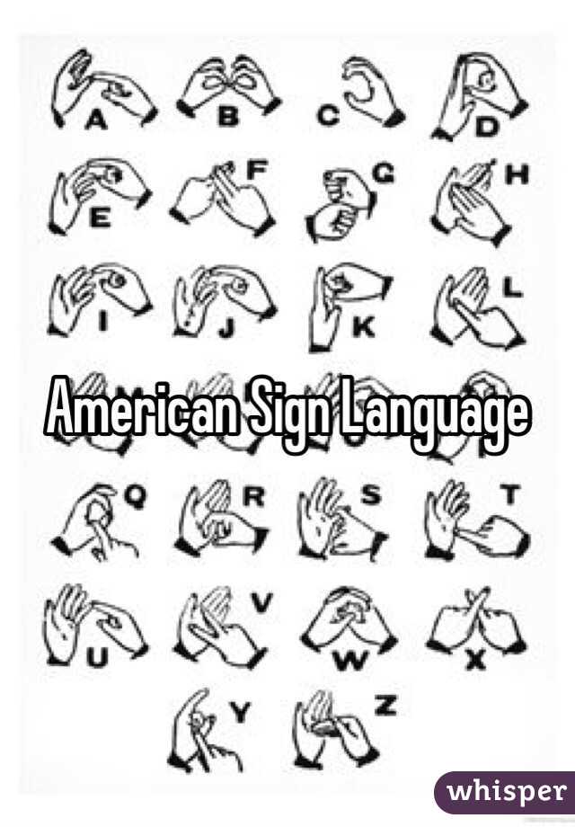 American Sign Language 