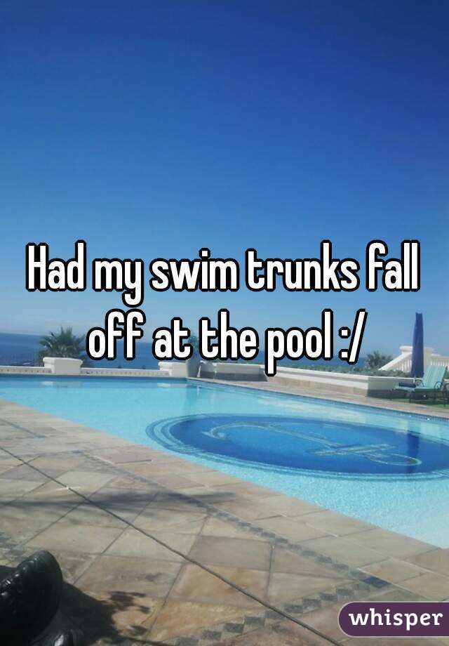 swim trunks fall off