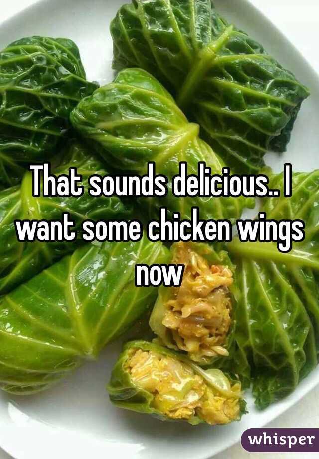 That sounds delicious.. I want some chicken wings now