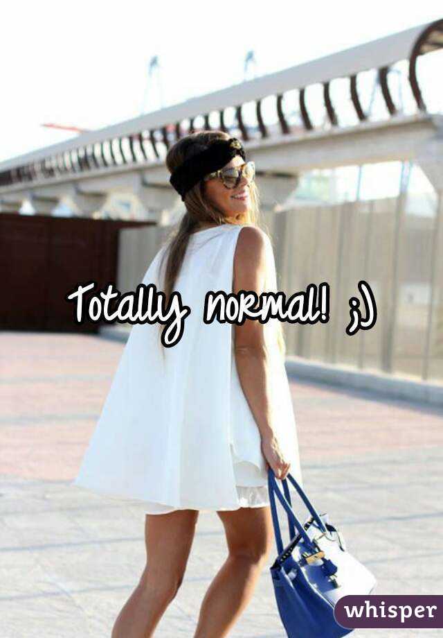 Totally normal! ;)
