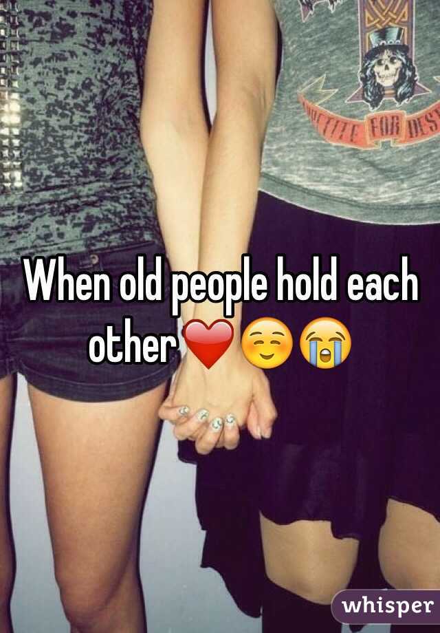 When old people hold each other❤️☺️😭