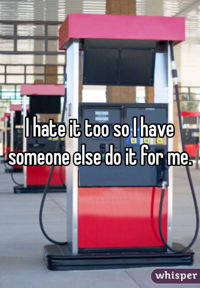 I hate it too so I have someone else do it for me. 