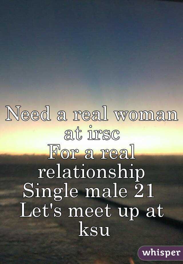 Need a real woman at irsc 
For a real relationship 
Single male 21 
Let's meet up at ksu