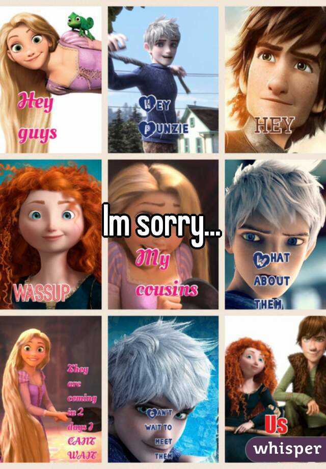 Im sorry...