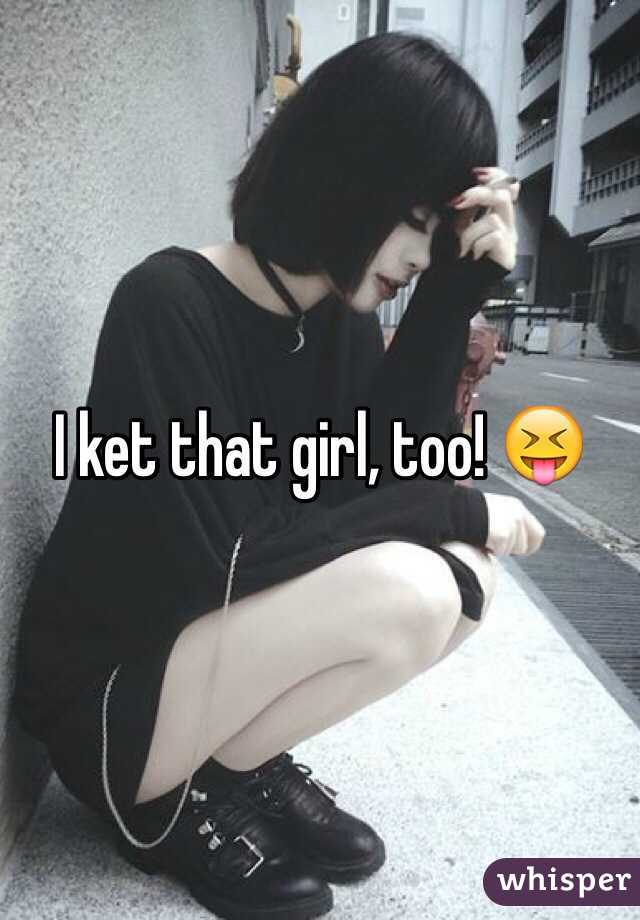 I ket that girl, too! 😝