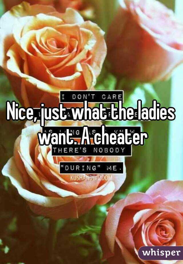 Nice, just what the ladies want. A cheater