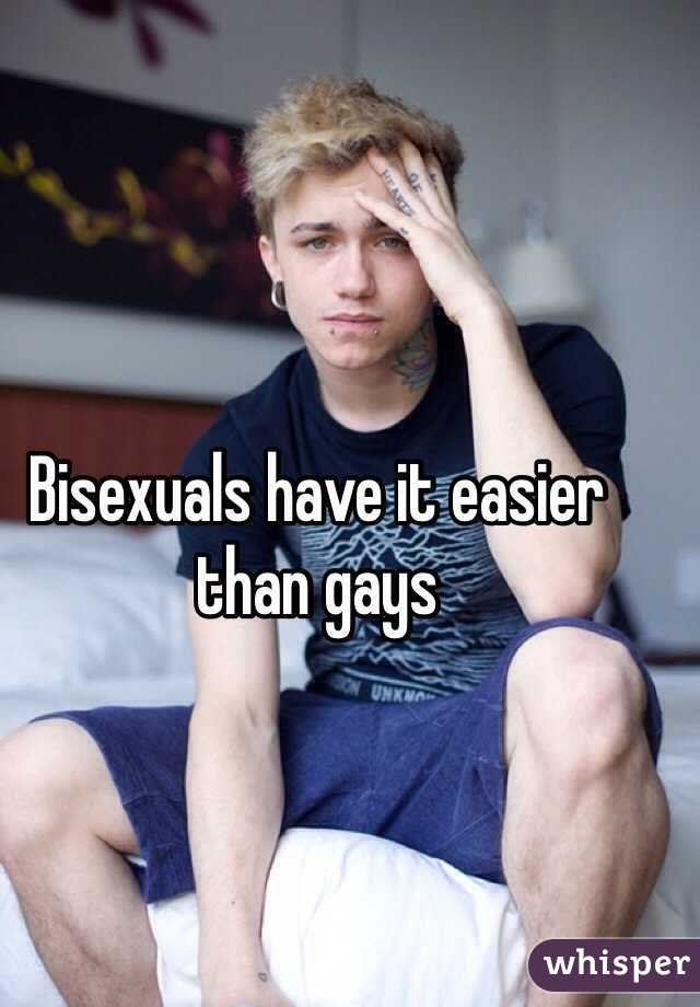 Bisexuals have it easier than gays
