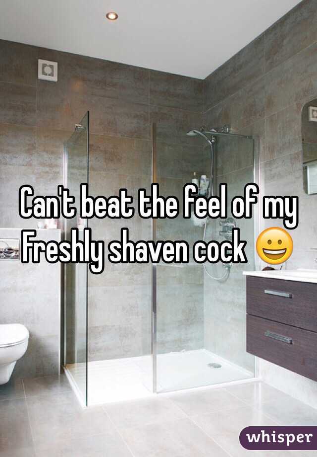 Can't beat the feel of my
Freshly shaven cock 😀