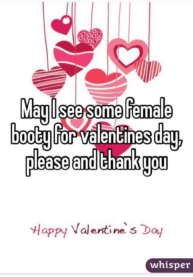 May I see some female booty for valentines day, please and thank you