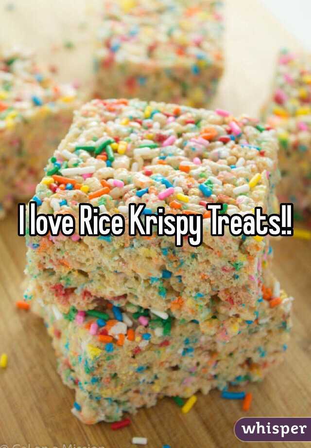 I love Rice Krispy Treats!!
