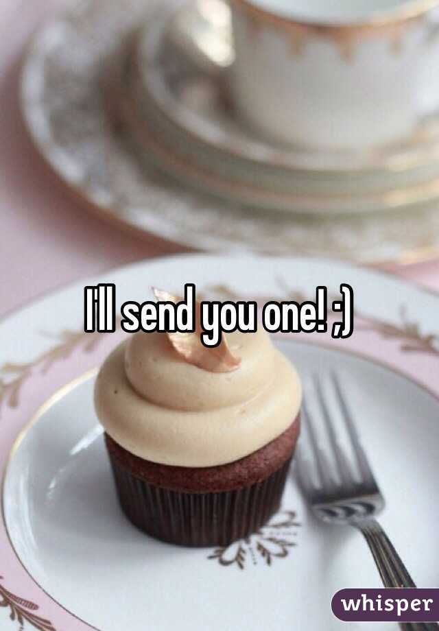 I'll send you one! ;)