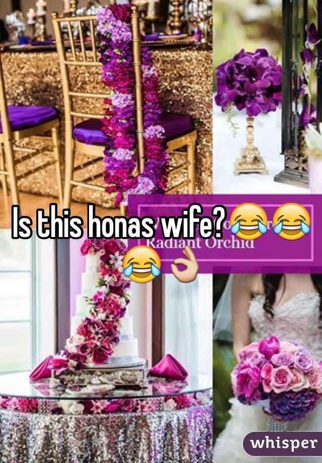 Is this honas wife?😂😂😂👌