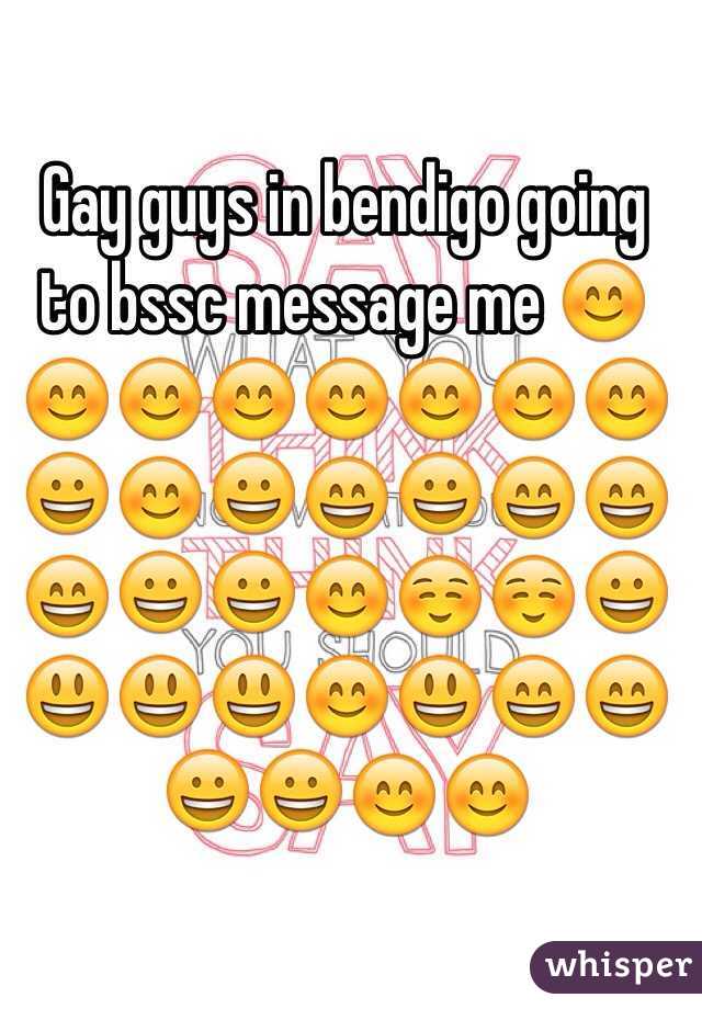 Gay guys in bendigo going to bssc message me 😊😊😊😊😊😊😊😊😀😊😀😄😀😄😄😄😀😀😊☺️☺️😀😃😃😃😊😃😄😄😀😀😊😊