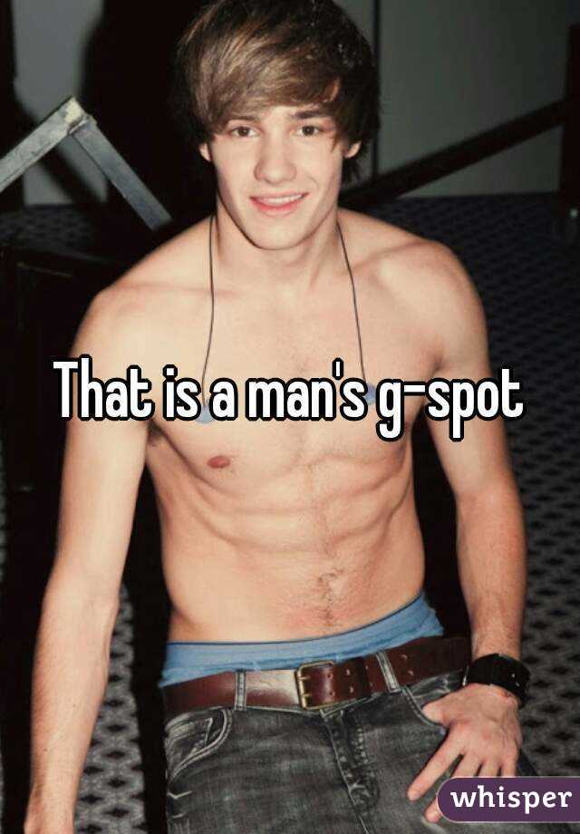 That is a man's g-spot