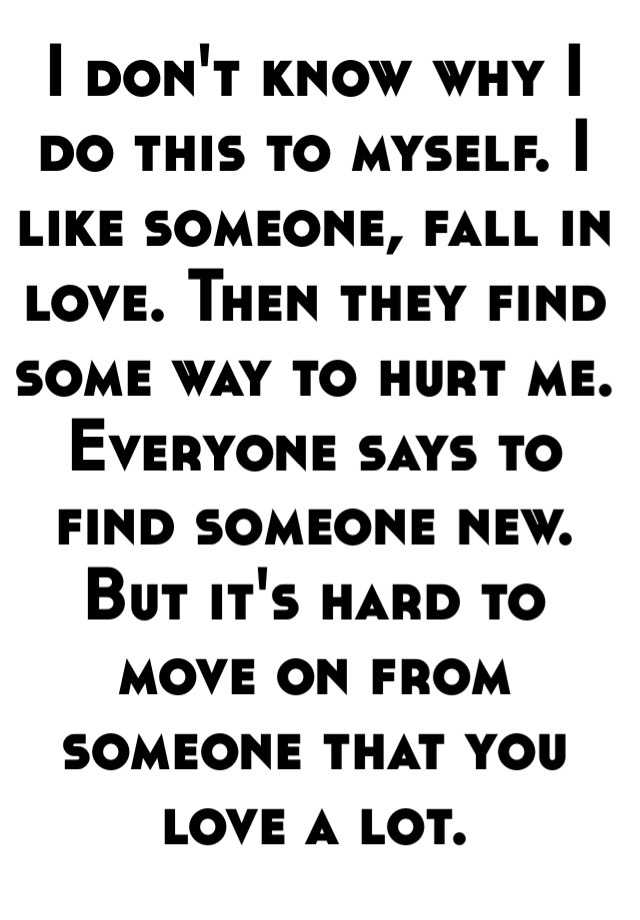 i-don-t-know-why-i-do-this-to-myself-i-like-someone-fall-in-love