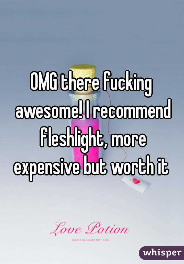 OMG there fucking awesome! I recommend fleshlight, more expensive but worth it 