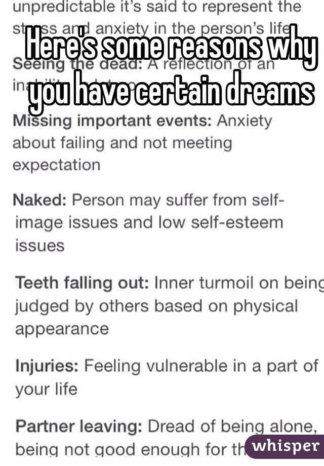 Here's some reasons why you have certain dreams