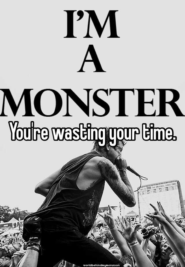 you-re-wasting-your-time