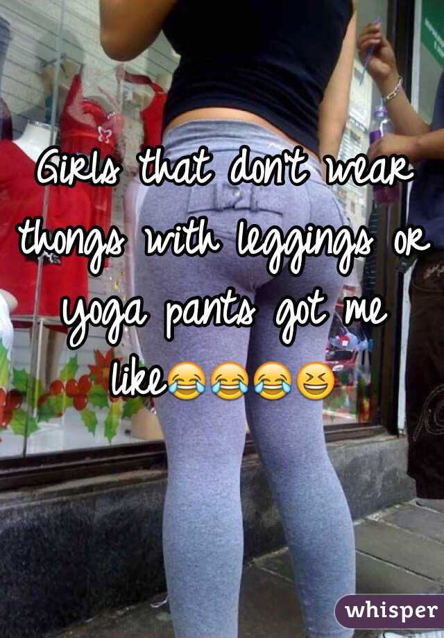 thong #leggings #pants #girlstuff #BeautyReview #sarcasm #funny