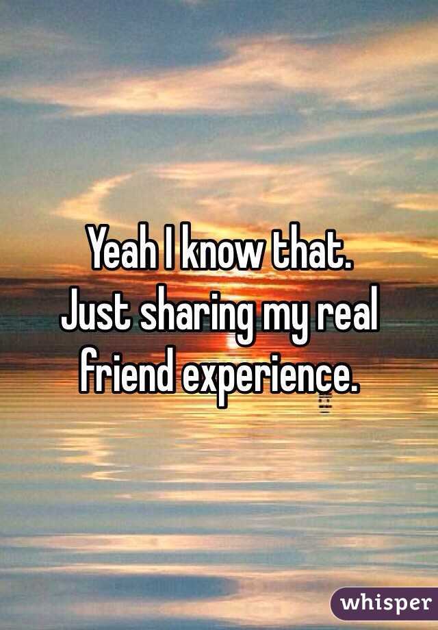 Yeah I know that. 
Just sharing my real friend experience. 