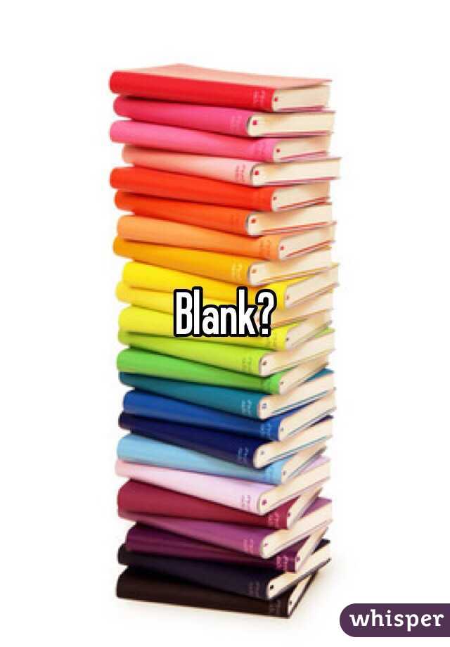 Blank?