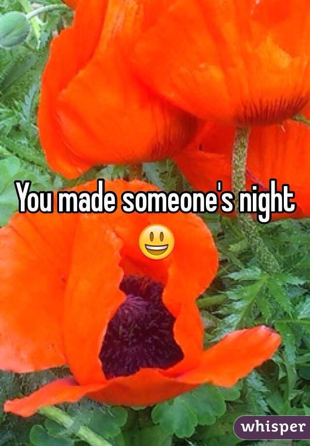 You made someone's night 😃