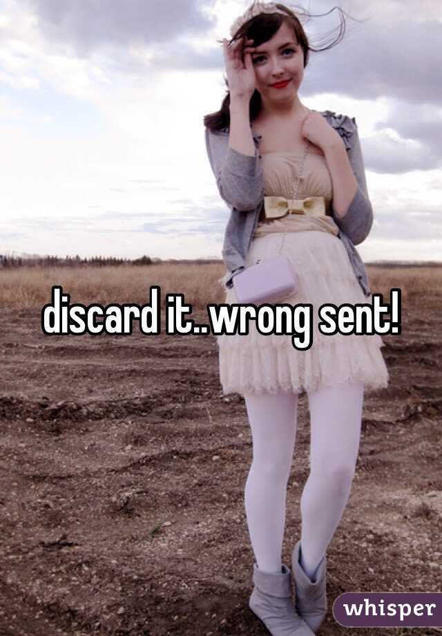 discard it..wrong sent! 