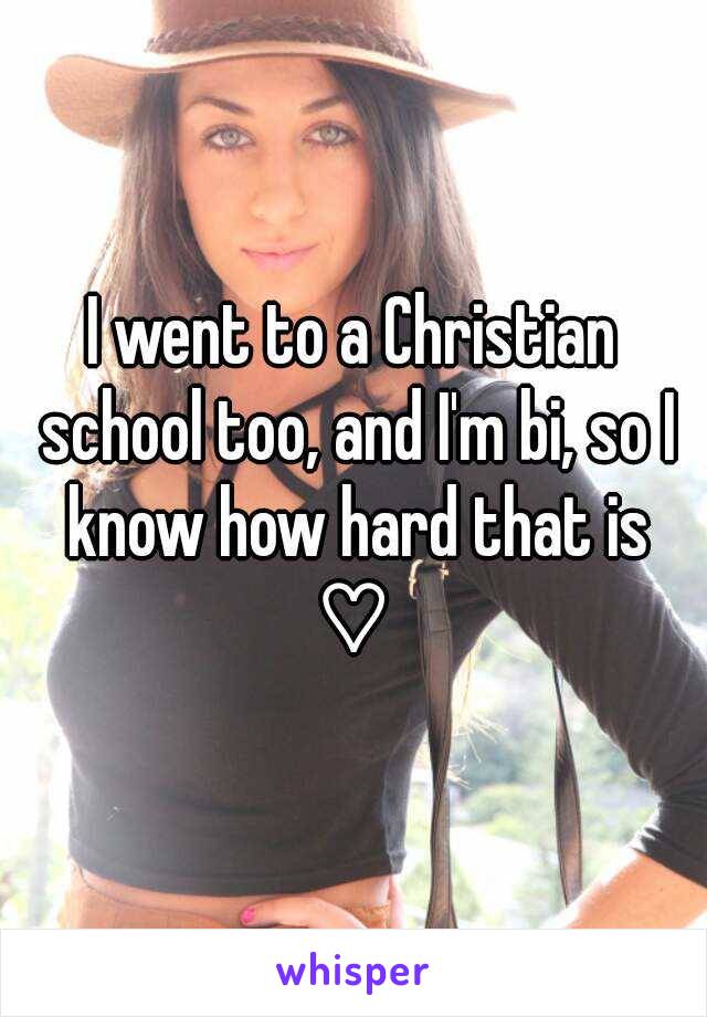 I went to a Christian school too, and I'm bi, so I know how hard that is
♡