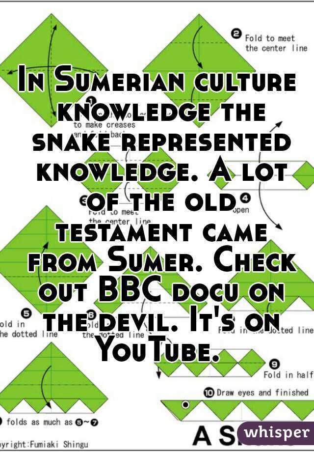 In Sumerian culture knowledge the snake represented knowledge. A lot of the old testament came from Sumer. Check out BBC docu on the devil. It's on YouTube. 