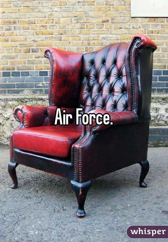 Air Force.