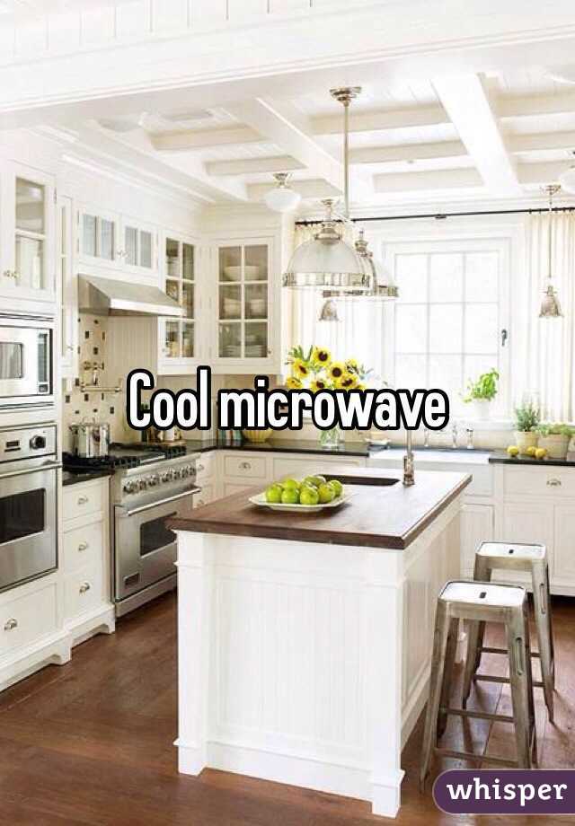 Cool microwave 