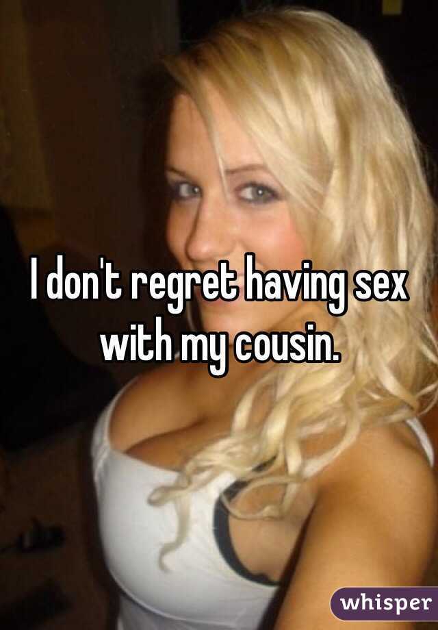Sex With My First Cousin 110