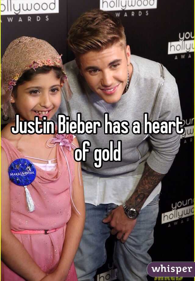 Justin Bieber has a heart of gold