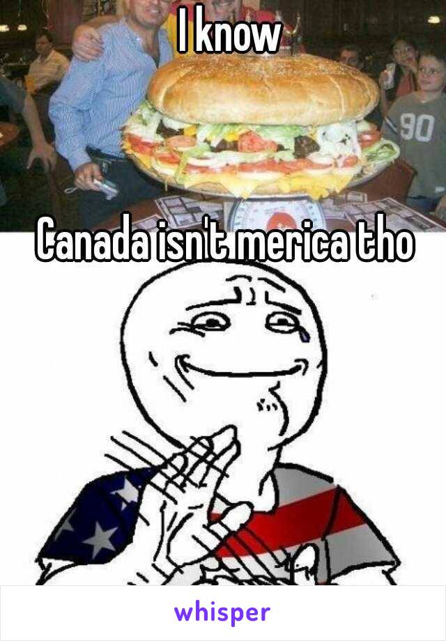 I know


Canada isn't merica tho 