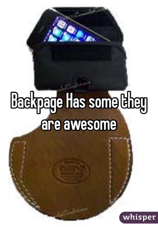 Backpage Has some they are awesome  