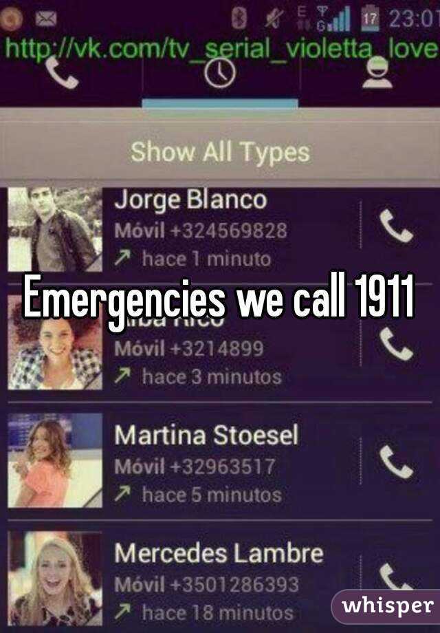 Emergencies we call 1911