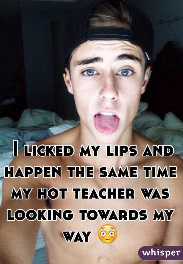  I licked my lips and happen the same time my hot teacher was looking towards my way 😳 