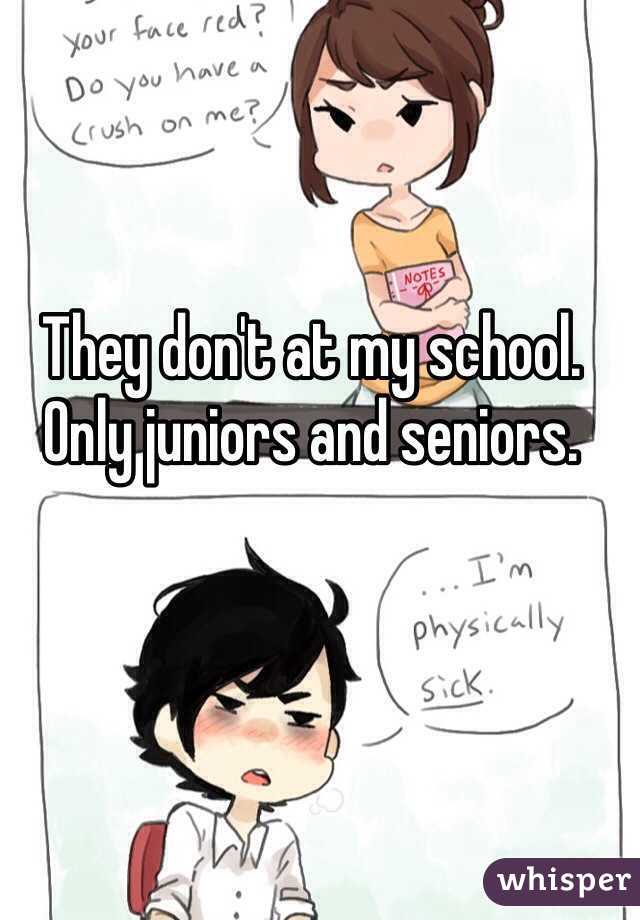 They don't at my school. Only juniors and seniors.